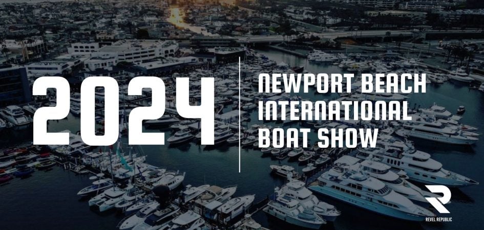 Newport Beach International Boat and Yacht Show 2024